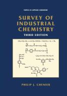 Survey of Industrial Chemistry di Philip J. Chenier edito da Springer US