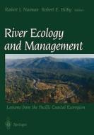 River Ecology and Management edito da Springer-Verlag GmbH
