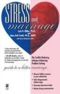 Stress and Marriage: Reporting from a Militant Middle East di Larry Rothstein, Lyle H. Miller edito da POCKET BOOKS