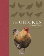 The Chicken: A Natural History di Joseph Barber edito da PRINCETON UNIV PR