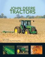 John Deere Tractors di Scott Webb edito da Crestline