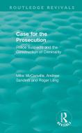 : Case For The Prosecution (1991) di Mike McConville, Andrew Sanders, Roger Leng edito da Taylor & Francis Inc