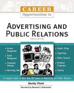 Career Opportunities in Advertising and Public Relations di Shelly Field edito da Facts On File
