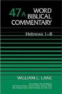 Word Biblical Commentary di William L. Lane edito da Send The Light