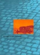 American Icons di .. Gaehtgens edito da Getty Publications