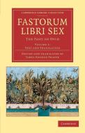 Fastorum libri sex - Volume 1 di Ovid edito da Cambridge University Press
