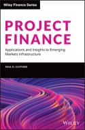 Project Finance di Paul Clifford edito da John Wiley & Sons Inc