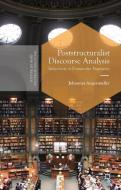 Poststructuralist Discourse Analysis di Johannes Angermuller edito da Palgrave Macmillan