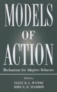 Models Of Action edito da Taylor & Francis Ltd