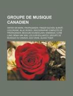 Groupe De Musique Canadien: Water On Mar di Livres Groupe edito da Books LLC, Wiki Series