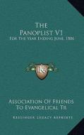 The Panoplist V1: For the Year Ending June, 1806 di Association of Friends to Evangelical Tr edito da Kessinger Publishing
