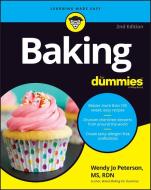 Baking for Dummies di The Experts at Dummies edito da FOR DUMMIES