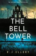The Bell Tower The Bell Tower