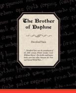 The Brother of Daphne di Dornford Yates edito da Book Jungle