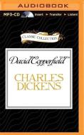 David Copperfield di Charles Dickens edito da Classic Collection