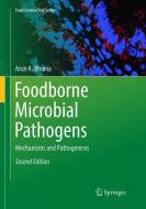 Foodborne Microbial Pathogens di Arun K. Bhunia edito da Springer New York