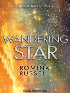 Wandering Star di Romina Russell edito da Tantor Audio