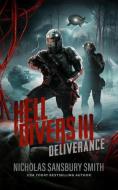 Hell Divers III: Deliverance di Nicholas Sansbury Smith edito da BLACKSTONE PUB