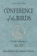 Conference of the Birds di Farid al-Din Attar edito da Red Wheel/Weiser