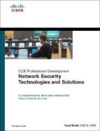 Network Security Technologies And Solutions di Yusuf Bhaiji edito da Pearson Education (us)