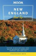 Moon New England Road Trip di Jen Smith edito da Avalon Travel Publishing