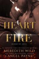 Heart of Fire, Volume 2: Blood of Zeus: Book Two di Meredith Wild, Angel Payne edito da WATERHOUSE PR