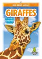 Giraffes di Emma Huddleston edito da BIGFOOT BOOKS