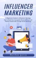 Influencer Marketing Influencer Marketing