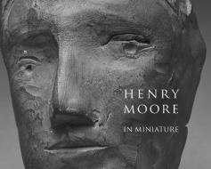 Henry Moore In Miniature di Chris Stephens edito da Pallas Athene Publishers