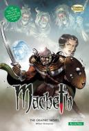 Macbeth: The Graphic Novel: Quick Text di William Shakespeare edito da CLASSICAL COMICS