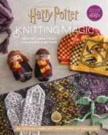 Harry Potter Knitting Magic di Tanis Gray edito da Pavilion Books
