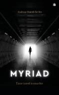 Myriad di Joshua David Bellin edito da ANGRY ROBOT