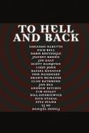 To Hell And Back Ogn di Blake Leibel edito da Devil's Due Publishing, Inc