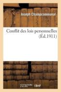 Conflit Des Lois Personnelles di Champcommunal-J edito da Hachette Livre - BNF