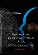 Introduction à la psychanalyse di Sigmund Freud, Samuel Jankélévitch edito da Books on Demand