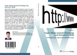 Topic Maps-based Ontology and Semantic Web di Myongho Yi edito da AV Akademikerverlag