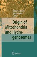 Origin of Mitochondria and Hydrogenosomes edito da Springer Berlin Heidelberg