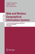Web and Wireless Geographical Information Systems edito da Springer-Verlag GmbH