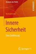 Innere Sicherheit di Bernhard Frevel edito da Springer-Verlag GmbH