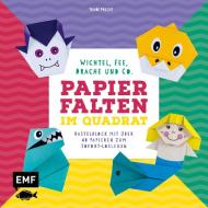Papierfalten im Quadrat: Wichtel, Fee, Drache und Co. - Bastel-Kids di Thade Precht edito da Edition Michael Fischer