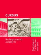 Cursus - Ausgabe N. Begleitgrammatik edito da Buchner, C.C. Verlag