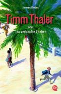 Timm Thaler oder Das verkaufte Lachen di James Krüss edito da Oetinger Taschenbuch GmbH