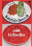 Knödelschorsch seine Leckerchen di Hans-Georg Karl edito da Books on Demand