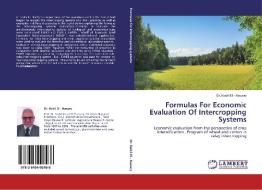 Formulas  For Economic Evaluation Of Intercropping Systems di Dr. Nabil El - Hawary edito da LAP Lambert Acad. Publ.
