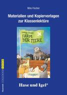 Farm der Tiere, Begleitmaterial di George Orwell edito da Hase und Igel Verlag GmbH