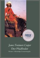 Der Pfadfinder di James Fenimore Cooper edito da nexx verlag gmbh