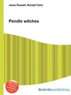 Pendle Witches di Jesse Russell, Ronald Cohn edito da Book On Demand Ltd.
