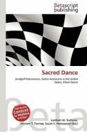 Sacred Dance edito da Betascript Publishing