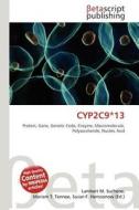 Cyp2c9*13 edito da Betascript Publishing