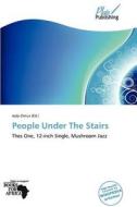 People Under the Stairs edito da Plaispublishing